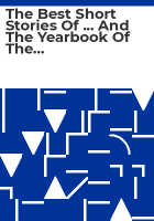 The_best_short_stories_of_____and_the_yearbook_of_the_American_short_story