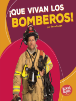 __Que_vivan_los_bomberos___Hooray_for_Firefighters__